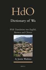 Dictionary of Wa (2 vols): With Translations into English, Burmese and Chinese