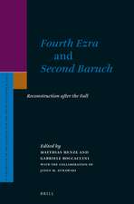 <i>Fourth Ezra</i> and <i>Second Baruch</i>: Reconstruction after the Fall