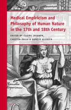 Medical Empiricism and Philosophy of Human Nature in the 17th and 18th Century