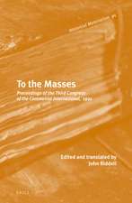 To the Masses: Proceedings of the Third Congress of the Communist International, 1921