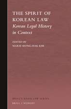 The Spirit of Korean Law: Korean Legal History in Context