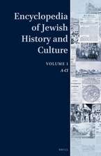 Encyclopedia of Jewish History and Culture, Volume 1: A-Cl