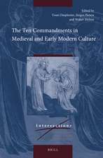 The Ten Commandments in Medieval and Early Modern Culture