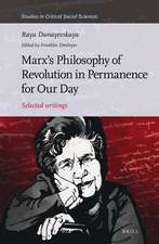 Marx’s Philosophy of Revolution in Permanence for Our Day