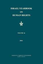 Israel Yearbook on Human Rights, Volume 46 (2016)