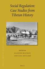 Social Regulation: Case Studies from Tibetan History