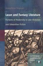 Lacan and Fantasy Literature: Portents of Modernity in Late-Victorian and Edwardian Fiction