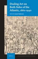 Dealing Art on Both Sides of the Atlantic, 1860-1940