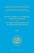 Inter-American Yearbook on Human Rights / Anuario Interamericano de Derechos Humanos, Volume 31 (2015) (3 VOLUME SET)