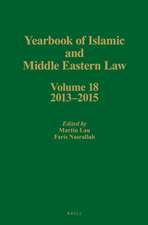 Yearbook of Islamic and Middle Eastern Law, Volume 18 (2013-2015)