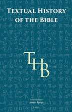 Textual History of the Bible Vol. 1 (1A, 1B, 1C)