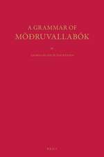 A Grammar of Möðruvallabók