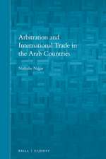 Arbitration and International Trade in the Arab Countries