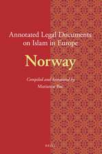 Annotated Legal Documents on Islam in Europe: Norway