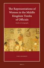 The Representations of Women in the Middle Kingdom Tombs of Officials