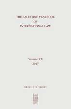 The Palestine Yearbook of International Law, Volume 20 (2017)