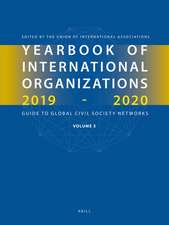 Yearbook of International Organizations 2019-2020, Volume 5: Statistics, Visualizations, and Patterns