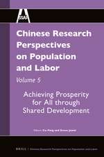 Chinese Research Perspectives on Population and Labor, Volume 5: Achieving Prosperity for All through Shared Development