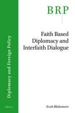 Faith-based Diplomacy and Interfaith Dialogue