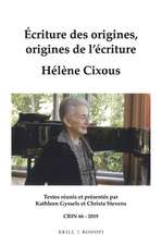 Écriture des origines, origines de l’écriture. Hélène Cixous