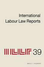 International Labour Law Reports, Volume 39