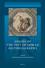 Usages of the Past in Roman Historiography