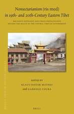 Nonsectarianism (<i>ris med</i>) in 19th- and 20th-Century Eastern Tibet: Religious Diffusion and Cross-fertilization beyond the Reach of the Central Tibetan Government