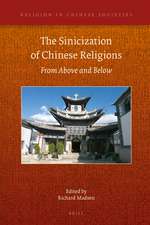 The Sinicization of Chinese Religions: From Above and Below