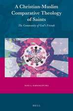 A Christian-Muslim Comparative Theology of Saints