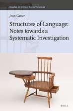 Structures of Language: Notes Towards a Systematic Investigation