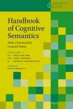 Handbook of Cognitive Semantics, vol. 3: With a Foreword by Leonard Talmy