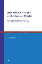 Jews and Christians in the Roman World