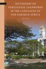 Dictionary of Portuguese Loanwords in the Languages of Sub-Saharan Africa