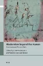 Modernism beyond the Human: Transnational Perspectives