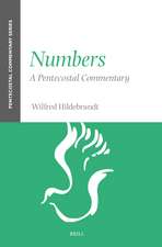 Numbers: A Pentecostal Commentary