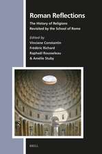 Roman Reflections: The History of Religions Revisited by the School of Rome