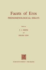 Facets of Eros: Phenomenological Essays