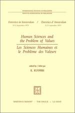 Human Sciences and the Problem of Values / Les Sciences Humaines et le Problème des Valeurs