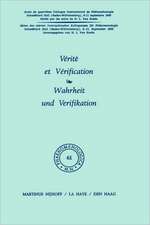 Vérité et vérification / Wahrheit und Verifikation