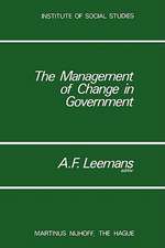 The Management of Change in Government