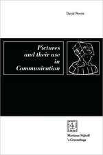 Pictures and their Use in Communication: A Philosophical Essay