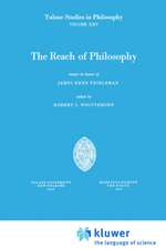 The Reach of Philosophy: Essays in Honor of James Kern Feibleman