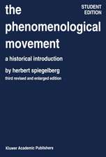 The Phenomenological Movement: A Historical Introduction