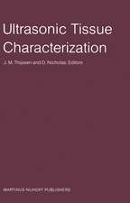 Ultrasonic Tissue Characterization