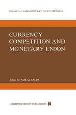 Currency Competition and Monetary Union