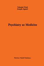 Psychiatry as Medicine: Contemporary Psychotherapies