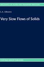 Very Slow Flows of Solids: Basics of Modeling in Geodynamics and Glaciology