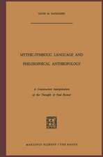 Mythic-Symbolic Language and Philosophical Anthropology: A Constructive Interpretation of the Thought of Paul Ricœur