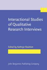 Interactional Studies of Qualitative Research Interviews