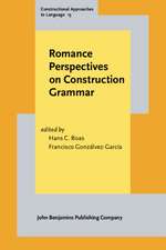 Romance Perspectives on Construction Grammar